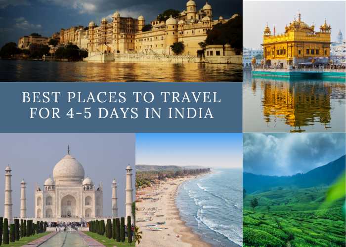 places to visit for 3 4 days in india