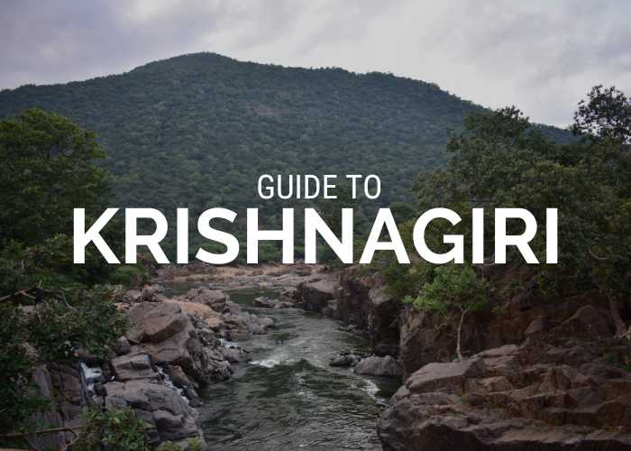 All Best Tourist Places to Visit in Krishnagiri