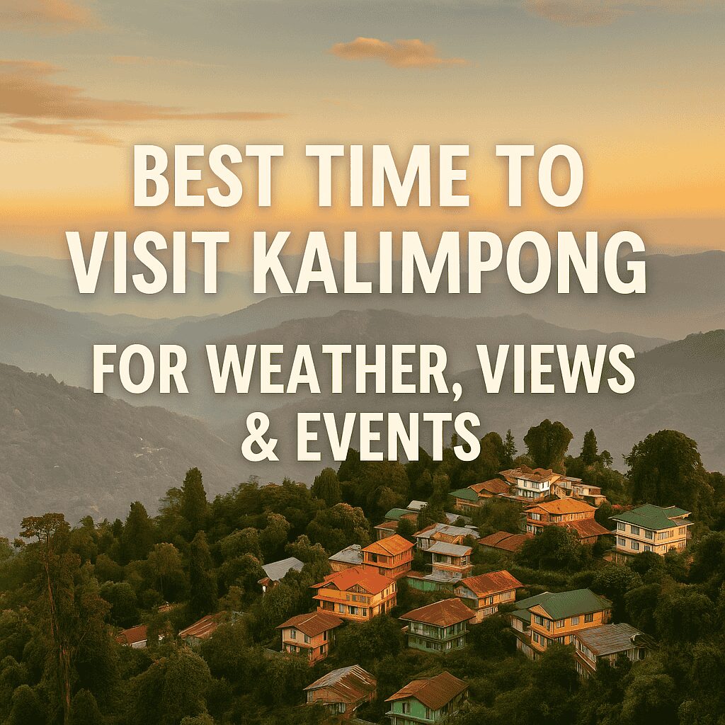 Colorful calendar icons over scenic Kalimpong landscape highlighting seasonal travel beauty