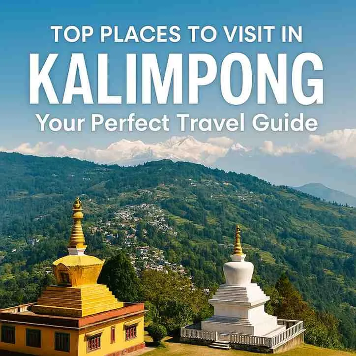 A scenic collage of Kalimpong’s top attractions including hills, monasteries, and tea gardens